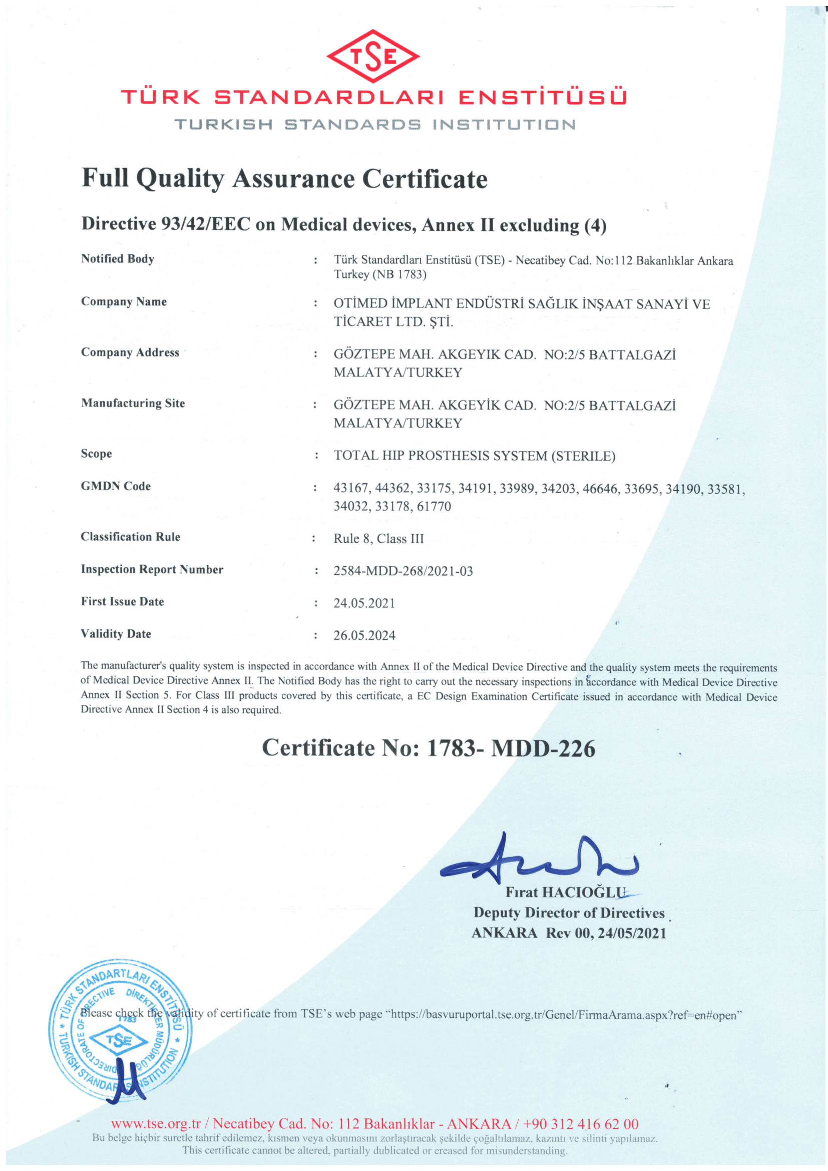 Hip Prosthesis / Full Quality Assurance Certificate